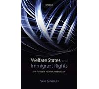 Welfare States And Immigrant Rights