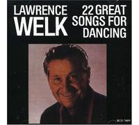 Welk, Lawrence - 22 Great Songs for Dancin