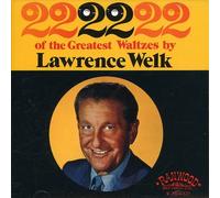 Welk, Lawrence - 22 Waltzes