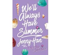 We'll Always Have Summer