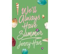 We'll Always Have Summer (Deluxe Edition)