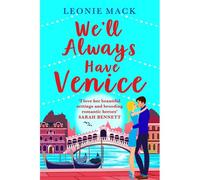 We'll Always Have Venice
