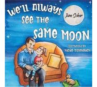 Well Always See the Same Moon by Jane Scher Jane Scher (Auteur)