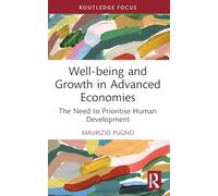 Well-being and Growth in Advanced Economies