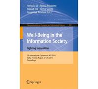 Well-Being In The Information Society. Fighting Inequalities