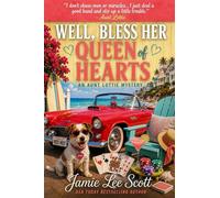 Well, Bless Her Queen of Hearts An Aunt Lottie Cozy Mystery, #2 - Jamie Lee Scott - Jamie Lee Scott - ebook (ePub) - Livre