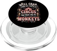 Well Crap Turns Out This is My Circus Bureau PopSockets PopGrip pour MagSafe