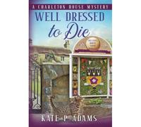 Well Dressed To Die