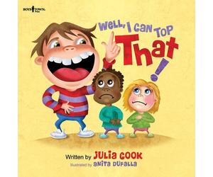 [Well, I Can Top That! (Communicating with Confidence)] [By: Julia Cook] [March, 2014]