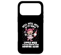 Well If It Isn't Little-Miss I'm Never Drinking Again Adulte Coque pour iPhone 17 Pro Max