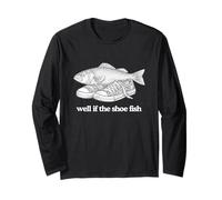 Well If The Shoe Fish Funny Witty Meme Word Play Humour Joke Manche Longue
