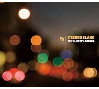 We'll Keep Looking +2 [Import]