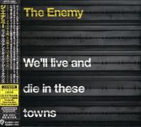We'll Live & Die in These Towns [Import]
