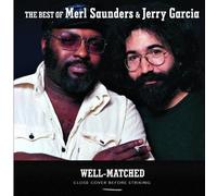 Well Matched Best Of Merl Saunders Jerry Garcia