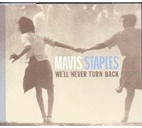 Mavis Staples - We'll Never Turn Back