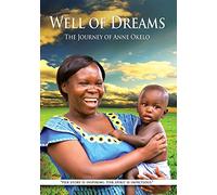 Well of Dreams: The Journey of Anne Okelo