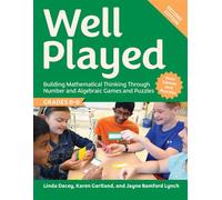 Well Played, Grades 6-8 Building Mathematical Thinking Through Number and Algebraic Games and Puzzles - Linda Dacey - Routledge - ebook (ePub) - Livre
