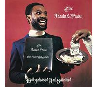 Well Pleased and Satisfied - Give Thanks and Praise (180 Gram) [Import]