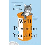 We'll Prescribe You a Cat