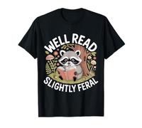 Well Read Slightly Feral Bookworm Personality ||- T-Shirt