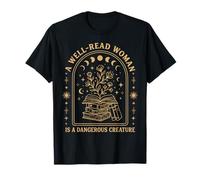 Well Read Woman is A Dangerous Creature Banned Book Lover T-Shirt