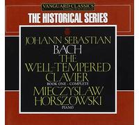 Well-Tempered Clavier, The - Book 1 (Horszowski) by Johann Sebastian Bach (2003-08-25)