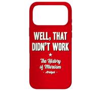 Well That Didn't Work Histoire du marxisme abrégé Coque pour iPhone 17 Pro Max