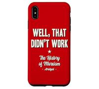 Well That Didn't Work Histoire du marxisme abrégé Coque pour iPhone XS Max