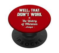 Well That Didn't Work Histoire du marxisme abrégé PopSockets PopGrip Adhésif