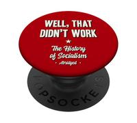 Well That Didn't Work Histoire du socialisme abrégé PopSockets PopGrip Adhésif
