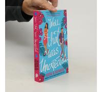 Well, That Was Unexpected