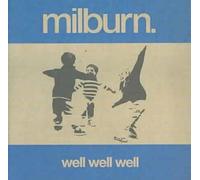 Well Well Well by Milburn [CD] NEUF