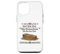 Well Who's Thinking Outside The Box Now Dad Humour Sombre drôle Coque pour iPhone 12/12 Pro