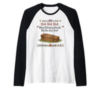 Well Who's Thinking Outside The Box Now Dad Humour Sombre drôle Manche Raglan