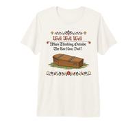 Well Who's Thinking Outside The Box Now Dad Humour Sombre drôle T-Shirt Haut de Gamme