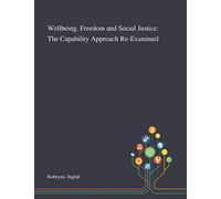 Wellbeing, Freedom And Social Justice