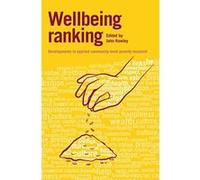 Wellbeing Ranking: Developments in Applied Community-Level Poverty Research - [Version Originale] Inconnu (Auteur)