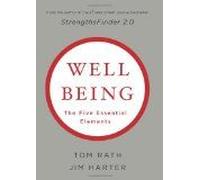 Wellbeing: The Five Essential Elements