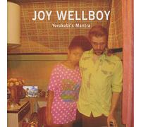Wellboy, Joy - Yorokobi's Mantra