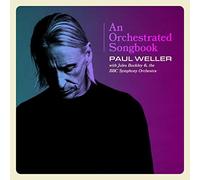 Paul Weller – An Orchestrated Songbook With Jules Buckley & The BBC Symphony Orchestra – CD – Deluxe