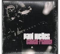 Weller Paul - Catch-Flame! (Ltd.Edt)