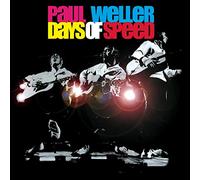 Weller, Paul - Days of Speed