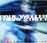Weller,Paul - *Friday Street*