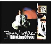 Weller, Paul - Thinkin of You