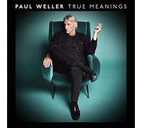 Weller, Paul - True Meanings -Bonus Tr-