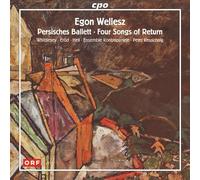 Wellesz : Œuvres pour Orchestre de Chambre. Whittlesey, Erod, Hell, Keuschnig.