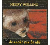 Henry Welling - De Nacht Van De Ulk [Import]