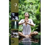 Wellness & Harmony - Wellness and Harmony: Floating Soul-Relax Your Mind
