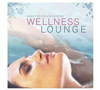 Wellness Lounge Music For Spa And Relaxation