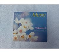 Wellness Music, Vol. 3